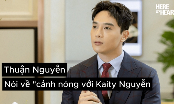 Phỏng vấn Thuận Nguyễn: Mất 10 tiếng để quay cảnh nóng với Kaity Nguyễn trong phim Người Vợ Cuối Cùng
